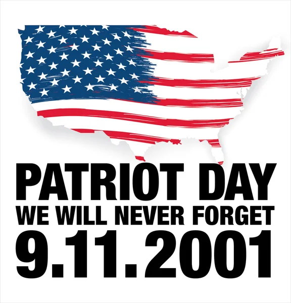 Patriot Day. September 11. We will never forget — Stock Vector