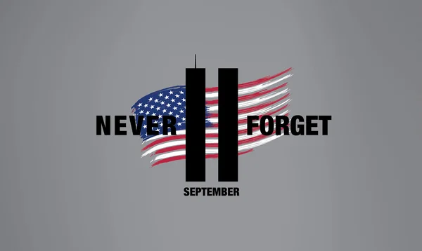 Patriot Day. September 11. We will never forget — Stock Vector