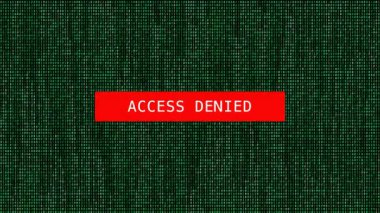 Siber güvenlik uyarısı, yoğun yeşil ikili veri matrisi arka planında koyu kırmızı ACCESS DENIED uyarı mesajı gösteriyor. Davetsiz misafirler, izinsiz girişler, güvenlik duvarı.