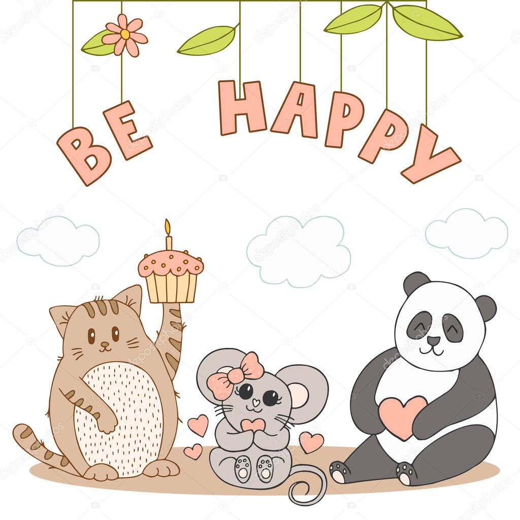 Hand drawn cute animals with lettering. Cat, Panda, Mouse with a pink bow and a heart, cupcake with candle, flower and leaves. Be Happy. Best Friends. Vector.