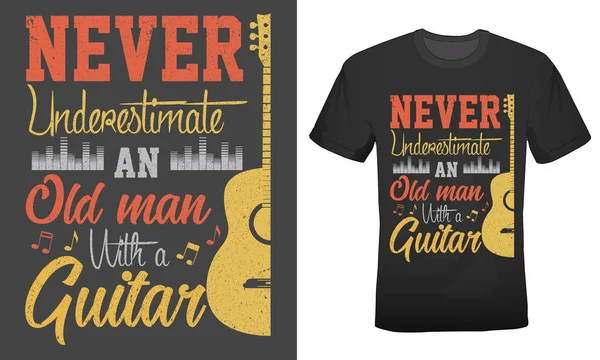 Jamais Sous Estimer Vieil Homme Avec Design Shirt Guitare Pour — Image vectorielle