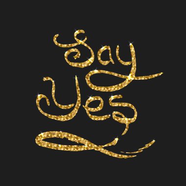 Evet alıntı altın kartı demek. Modern fırça hat. Vektör mürekkep yazı. Elle çizilmiş tasarım öğeleri.