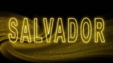 Salvador Gold glitter lettering, Salvador Tourism and travel, Creative typography text banner, on black background.