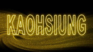 Kaohsiung Gold glitter lettering, Kaohsiung Tourism and travel, Creative typography text banner, on black background.