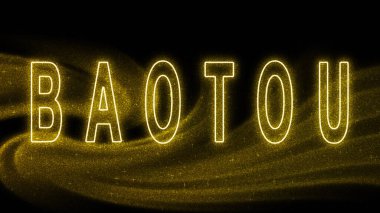 Baotou Gold glitter lettering, Baotou Tourism and travel, Creative typography text banner, on black background.
