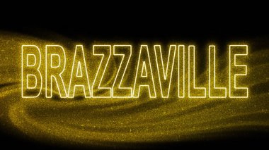 Brazzaville Gold glitter lettering, Brazzaville Tourism and travel, Creative typography text banner, on black background.