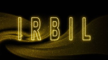 Irbil Gold glitter lettering, Irbil Tourism and travel, Creative typography text banner, on black background.