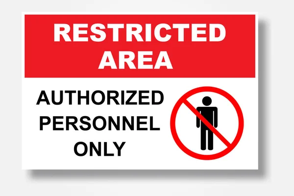 Restricted Area Authorized Personnel Only Symbol Access Entry Prohibition Sign — Stock Vector