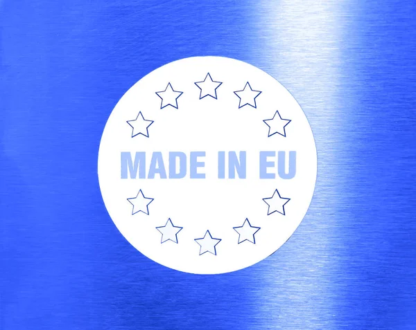 Gyártva Európa Európai Unió Matrica Gyári Gyártó Gyártó Ország Koncepciója — Stock Fotó