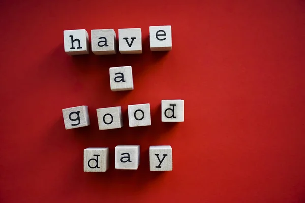 Haben Sie Einen Guten Tag Mit Holzbuchstaben Spielstil Geschrieben Auf — Stockfoto