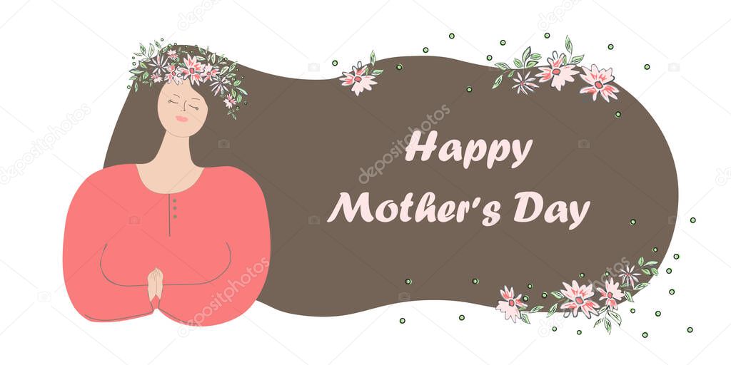 Sweet, dear and gentle mother with flowers in her hair. Mother s Day greeting card. Poster or banner template. Vector illustration.