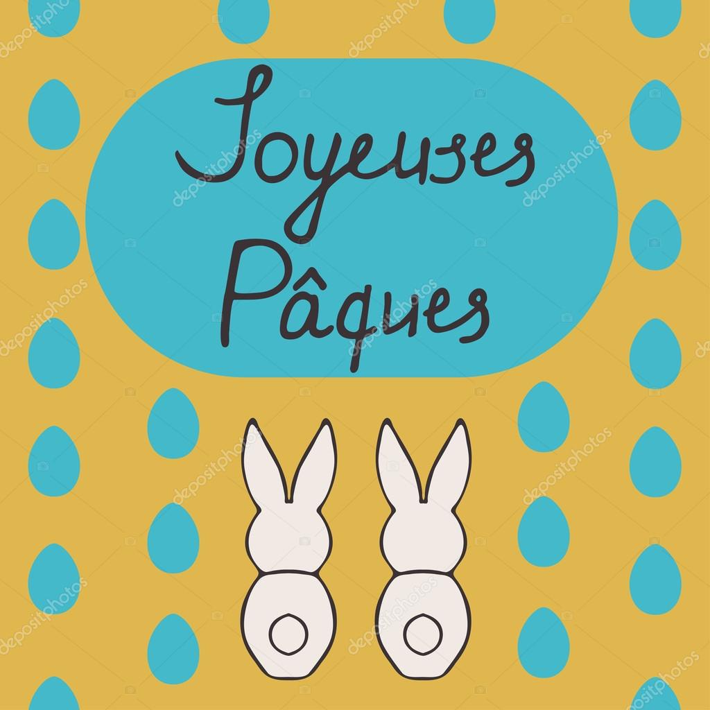 Francese la cartolina d auguri di Pasqua Joyeuses Paques con i coniglietti e iscrizione disegnata disegno vettoriale illustation simbolo di vacanza della