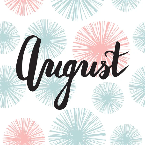 Summer quot - August