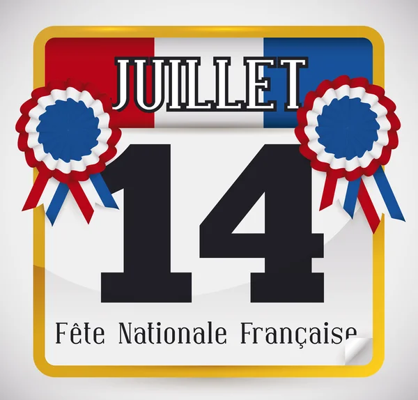 Calendario con Día Nacional Francés Fecha Recordatorio y Cockades, Vector Ilustración — Vector de stock