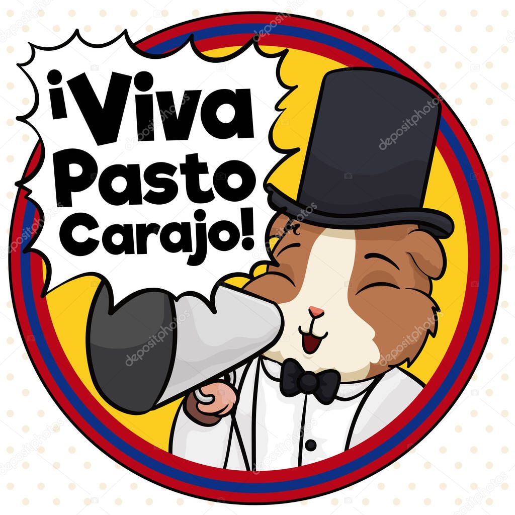 Button with and elegant guinea pig as Pericles Carnival holding a megaphone, promoting Blacks and Whites' Carnival with traditional Colombian saying 'Hurrah Pasto, Carajo!' (text written in Spanish).