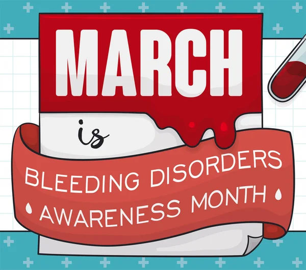 カレンダーとその周りのリボンとブラッディデザイン 血液バイアルとグリッド紙の試験 3月に出血性障害意識月間を促進します — ストックベクタ