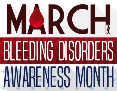 Düz stil ve uzun gölgeli kan damlası, kırmızı etiketli ve çapraz desenli el sallama deseni, Mart ayındaki Kanama Bozukluklarını hatırlatır..