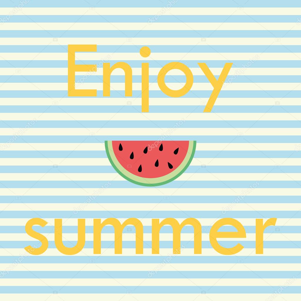 Enjoy summer card