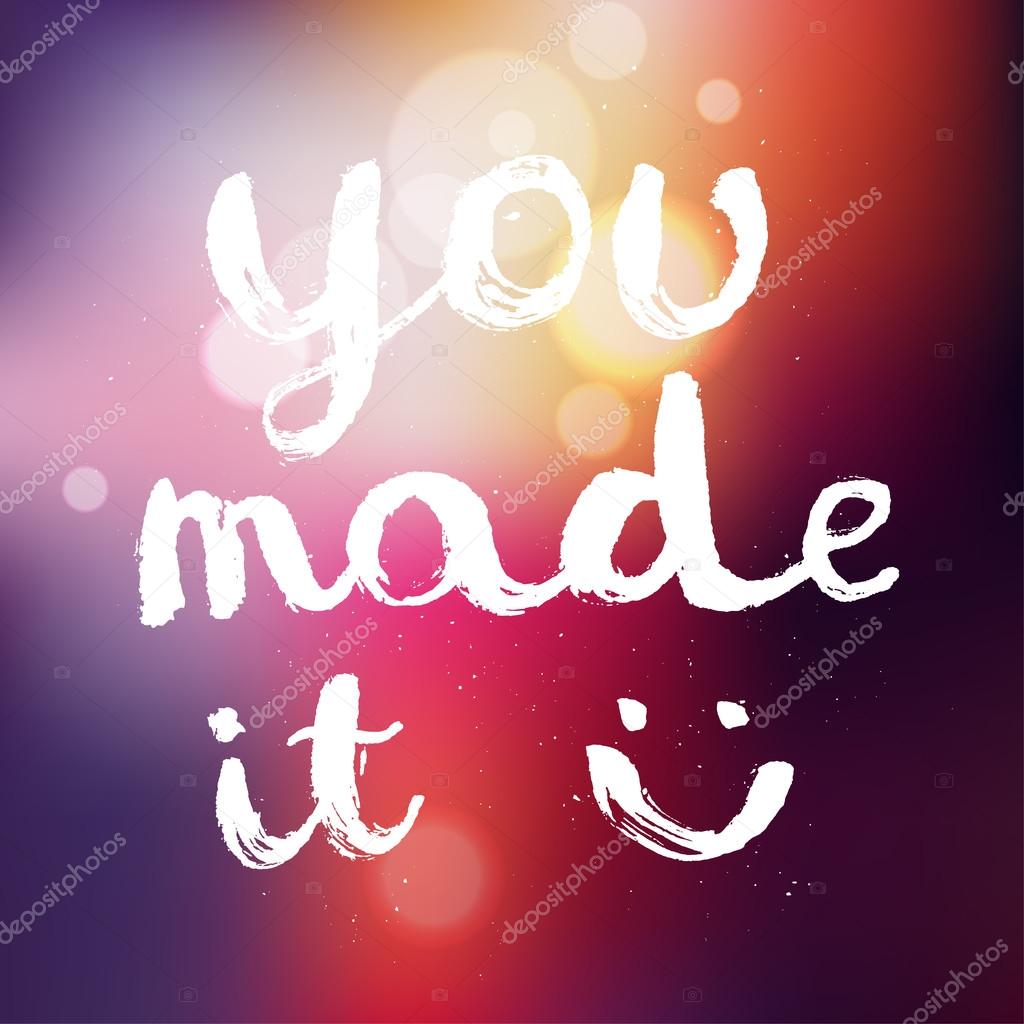 You made it. congratulations calligraphy. — Stock Vector ...