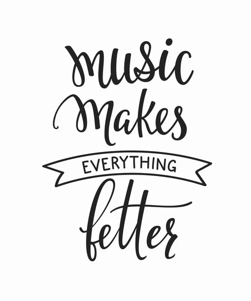 Musik macht alles besser Zitattypografie — Stockvektor