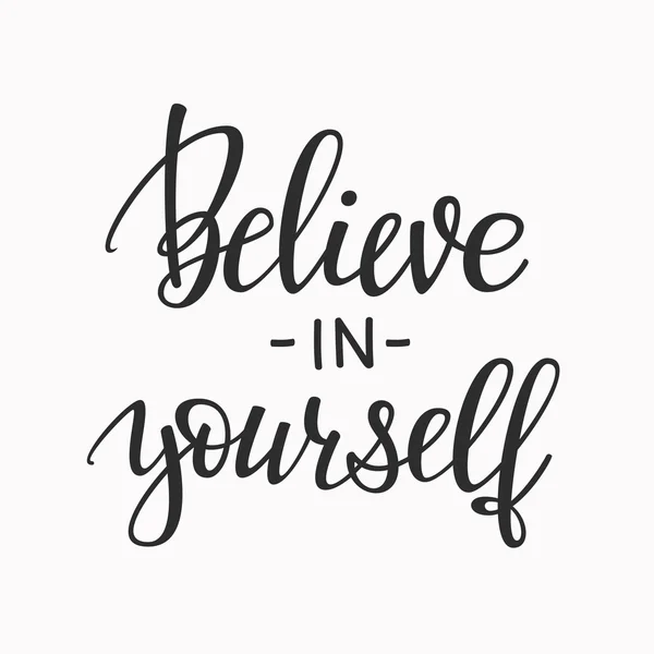 Believe in yourself typography — Stock Vector