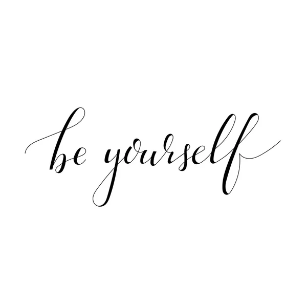 Inspirerende citaat Be yourself — Stockvector