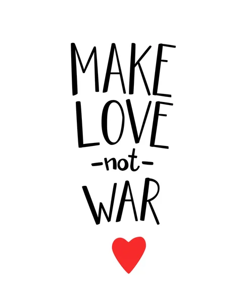 Make love not war lettering. — Stock Vector