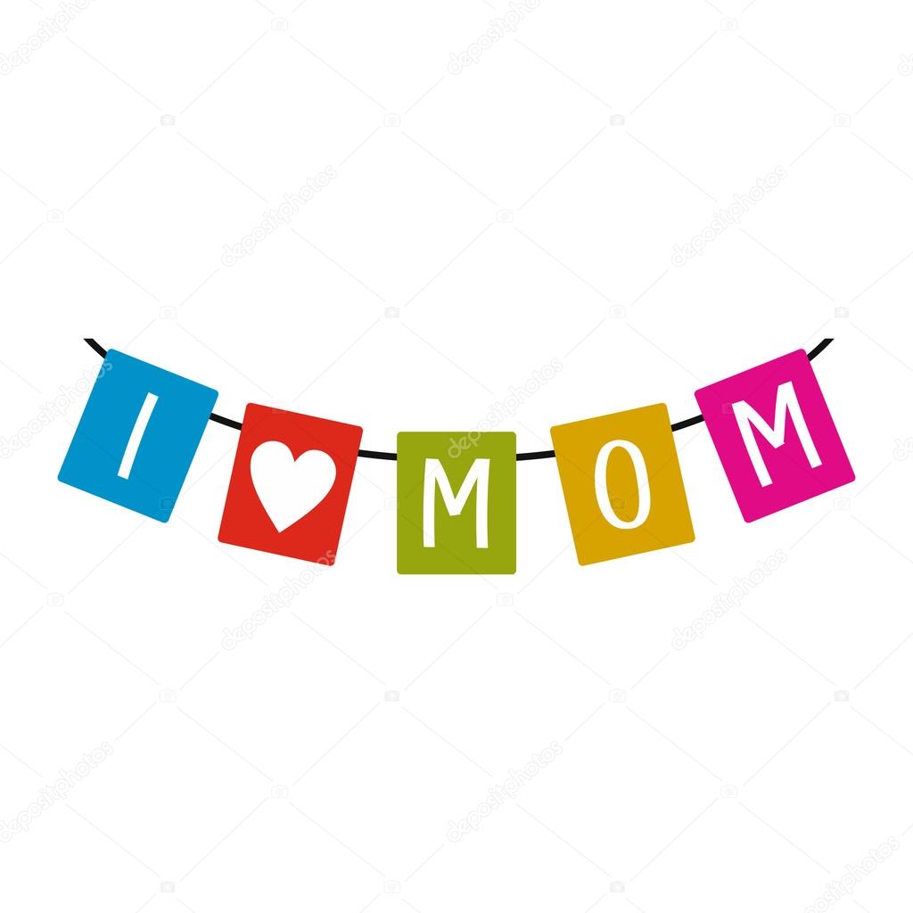 Festive Bunting Flags With Letters I Love Mom Icon Stock Vector C Juliarstudio 103983700