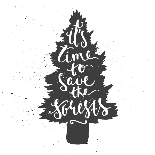 Time to save forests lettering in conifer tree. — ストックベクタ