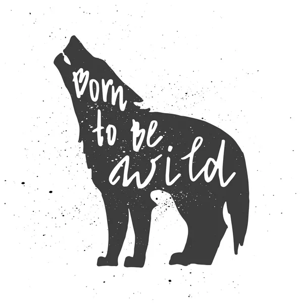 Born to be wild letterin in wolf. — 스톡 벡터