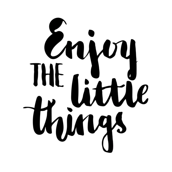 Enjoy the little things brush lettering. — Stock Vector