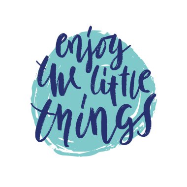 Harflerin tadını çıkar. İlham verici kısa bir alıntı. Vektör illüstrasyonu. 