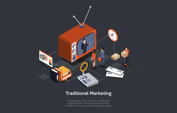 Vector Illustration. Traditional Old-Fashioned Marketing, Business And Promotion. 3D Composition, Isometry, Cartoon Style And Writings. TV, Radio, Magazines, Mailing. Three People And Infographics — Image vectorielle