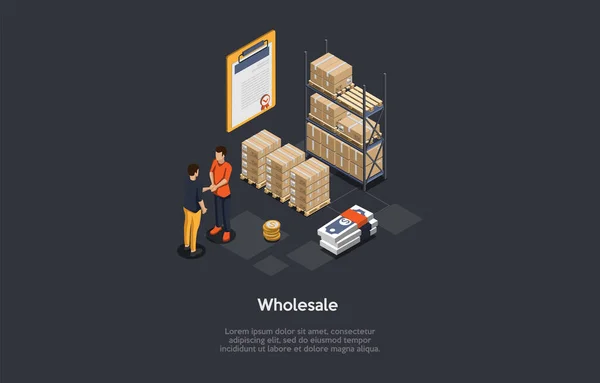 Wholesale Business Deal Concept. Businesspeople Shaking Hands, Contract Document, Cardboard Boxes On Shelves. Infographic Elements, Money. Vector Illustration. Cartoon 3D Style. Isometric Composition. — Stok Vektör