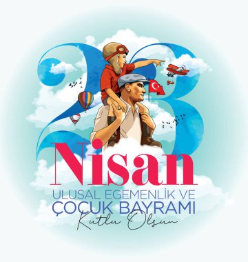 Suluboya illüstrasyonu Atatürk, Türkiye Cumhuriyeti 'nin ilk cumhurbaşkanı. (Tercüme: 23 Nisan Ulusal Egemenlik ve Çocuk Günü)