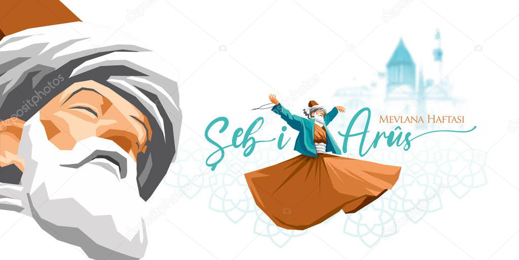 Memorial week of Mevlana who is Muslim Sufi of 13th century. Sebi Arus means 