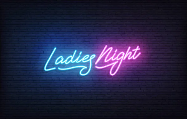 Ladies Night Leuchtreklame. Leuchtende Leuchtschrift Ladies Night Party Vorlage — Stockvektor