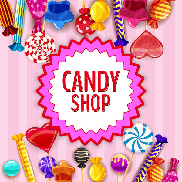 Candy Shop template set of different colors of candy, lollipops, sweets, chocolate candy, jelly beans various shape and colors. Background, poster, banner, vector, isolated, cartoon style