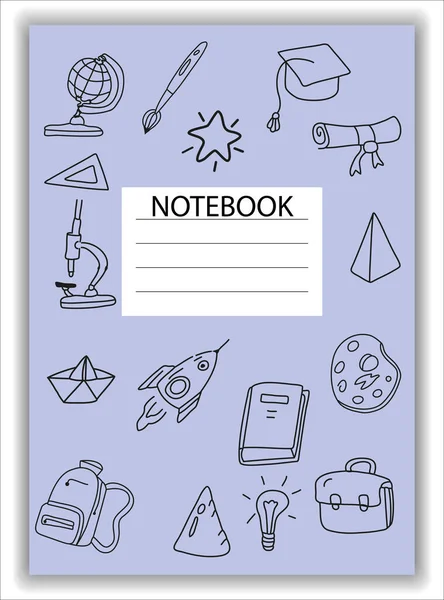 Cover Notebook school doodles icons hand drawn. Template cover for diary, broshure, poster, sketchbook. Vector illustration — Stock Vector