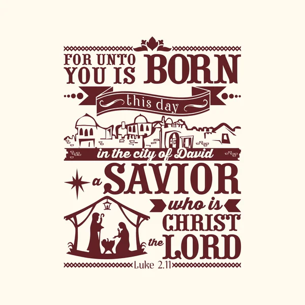 印刷的圣经。为你们诞生了这一天在 David 了救主，就是主基督的城市. — 图库矢量图片