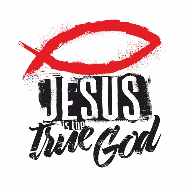 Bible lettering. Christian art. Jesus is the true God. — Stock Vector