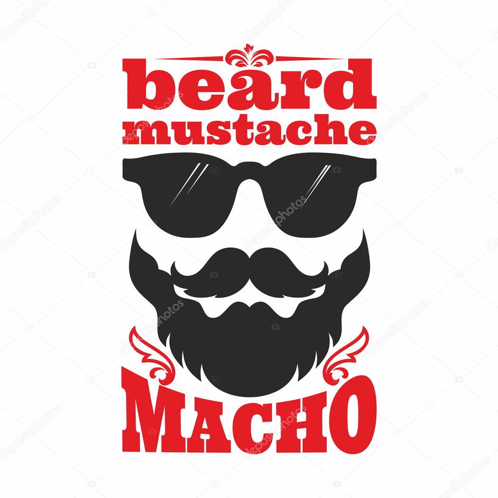 Mustahe. Beard, mustache, macho.