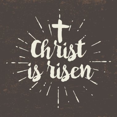 Christ is risen. Lettering. clipart