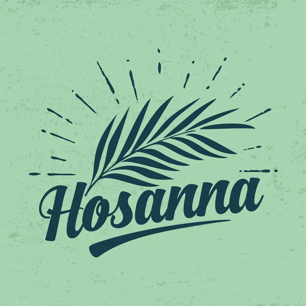 Hosanna en palm varenblad — Stockvector