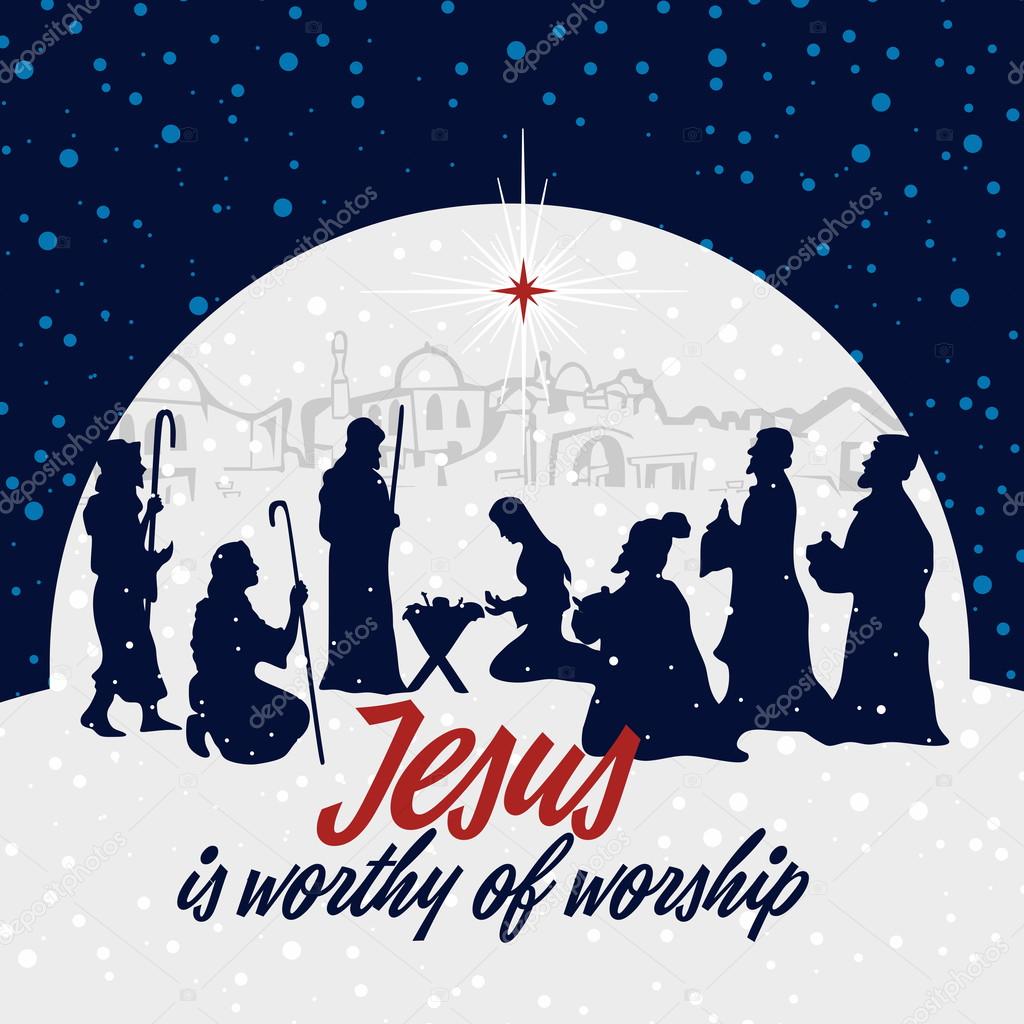 Nativity scene. Christmas. Jesus is worthy of worship.