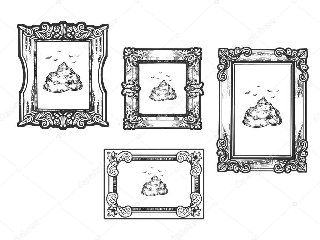 Poop shit art gallery exhibition in picture frame as a masterpiece sketch engraving vector illustration. Overvalued art metaphor. T-shirt apparel print design. Scratch board imitation.