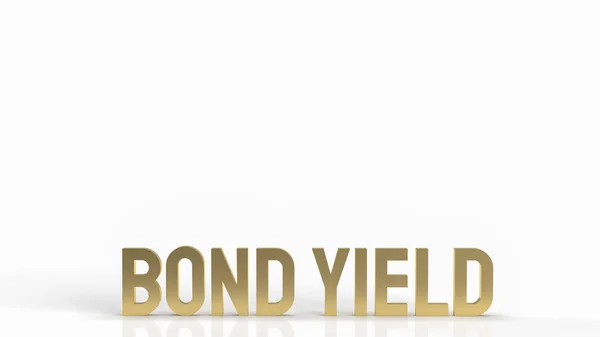 Złoty Tekst Obligacji Wydajność Białym Tle Dla Koncepcji Biznesowej Renderowania — Zdjęcie stockowe