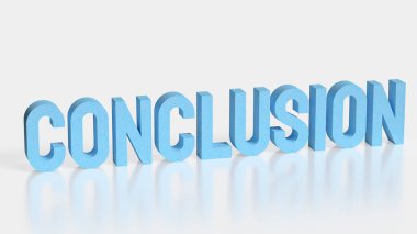 Sonuç sözcüğünün 3 boyutlu çizimi, nihai kararı, iş özetini, proje tamamlanmasını, stratejik sonucu, analiz sonucunu ve en az geçmişe sahip profesyonel sunumu temsil etmektedir..