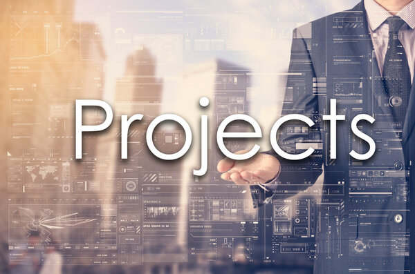 Businessman showing text by his hand: Projects