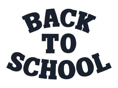 Back to School in a bold font text. Great for banners, welcome signs, student promotions, and academic use. Suitable for various learning materials. Vector illustration